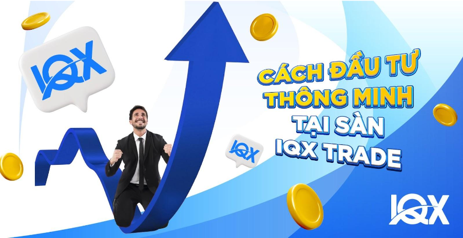 IQX Trade: Nền tảng tài chính giúp tăng thu nhập dành cho thế hệ 8X, 9X